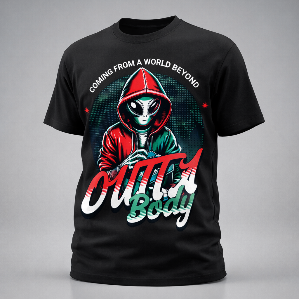 "Outta Body" Custom T-Shirt